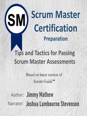 cover image of Scrum Master Certification Preparation